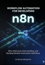 n8n Workflow Automation for Developers