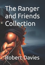 The Ranger and Friends Collection