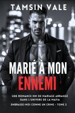 Marié à mon ennemi