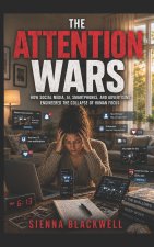 The Attention Wars
