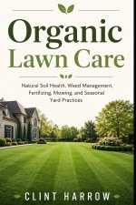 Organic Lawn Care