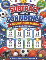 Subtract with Confidence