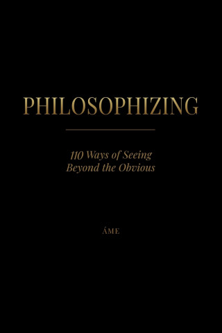PHILOSOPHIZING