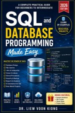 SQL and Database Programming Made Easy