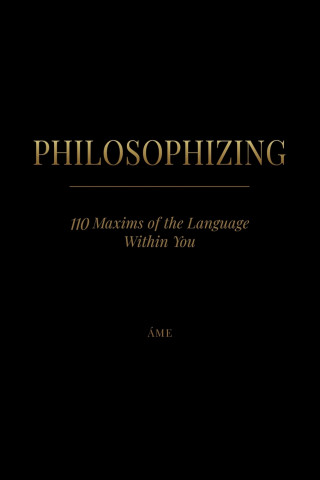 PHILOSOPHIZING