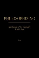 PHILOSOPHIZING