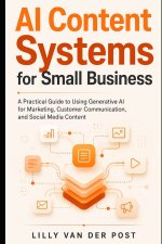 AI Content Systems for Small Business