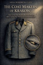 THE COAT MAKERS OF KRAKOW