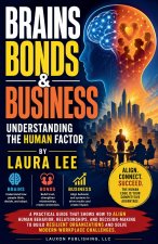 Brains, Bonds & Business