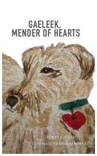Gaeleek, Mender of Hearts