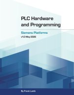 PLC Hardware and Programming - Siemens Platforms