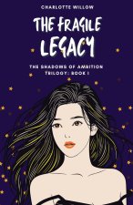 The Fragile Legacy