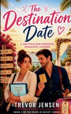 The Destination Date