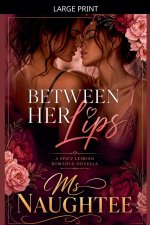 Between Her Lips