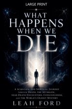 What Happens When We Die