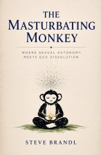The Masturbating Monkey