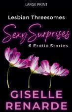 Lesbian Threesomes, Sexy Surprises