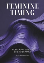 Feminine Timing