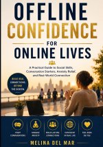 OFFLINE CONFIDENCE FOR ONLINE LIVES