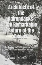 Architects of the Adirondacks