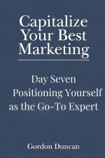Positioning Yourself as the Go-To Expert