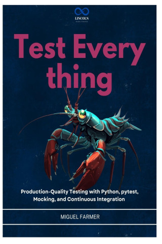 Test Everything