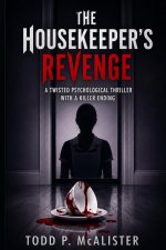 Housekeeper's Revenge