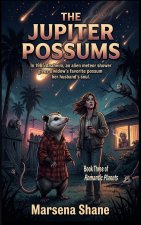The Jupiter Possums