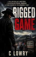Rigged Game