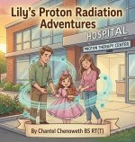 Lily's Proton Radiation Adventures