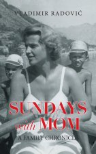SUNDAYS WITH MOM
