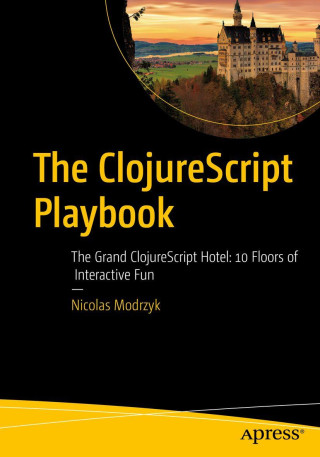 The ClojureScript Playbook