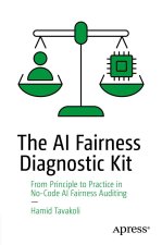 The AI Fairness Diagnostic Kit
