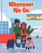 Wherever We Go