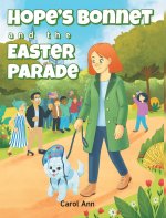 Hope's Bonnet and the Easter Parade