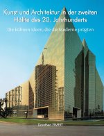 Kunst und Architektur in der zweiten Hälfte des 20. Jahrhunderts