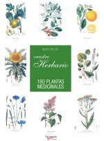 Vuestro herbario. 160 plantas medicinales