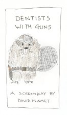 Dentists With Guns