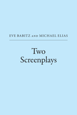 Two Screenplays