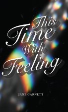 This Time with Feeling