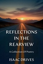 Reflections In The Rearview