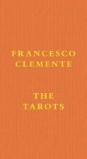 Francesco Clemente: The Tarots