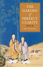 The Garden of Perfect Clarity
