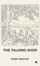 The Talking Shop