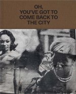 Theaster Gates: Oh, You've Got to Come Back to the City