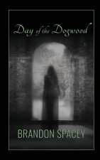 Day of the Dogwood