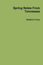 Spring Notes From Tennessee