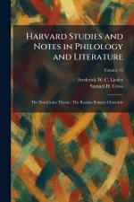 Harvard Studies and Notes in Philology and Literature
