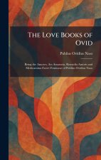 The Love Books of Ovid