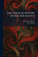 The Tragical History of Doctor Faustus